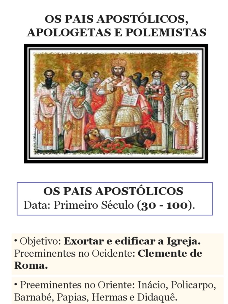 Pais Apostólicos e Apologistas Cristãos | PDF | Ciências Sociais ...