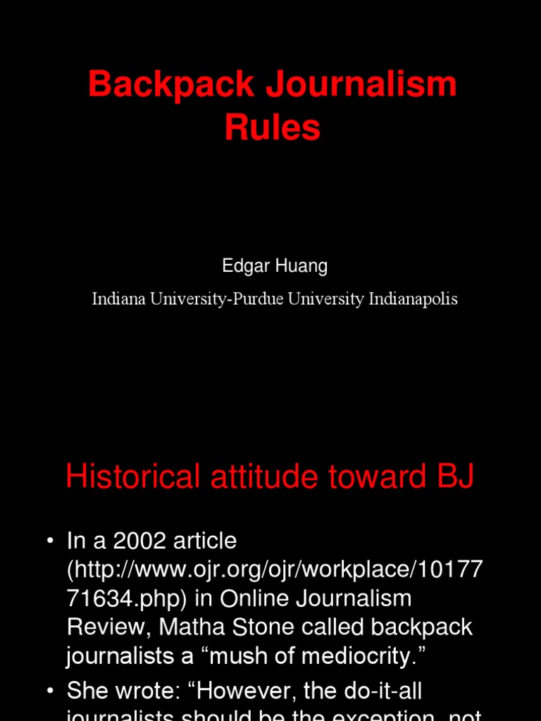 Backpack Journalism Technological Convergence Journalism