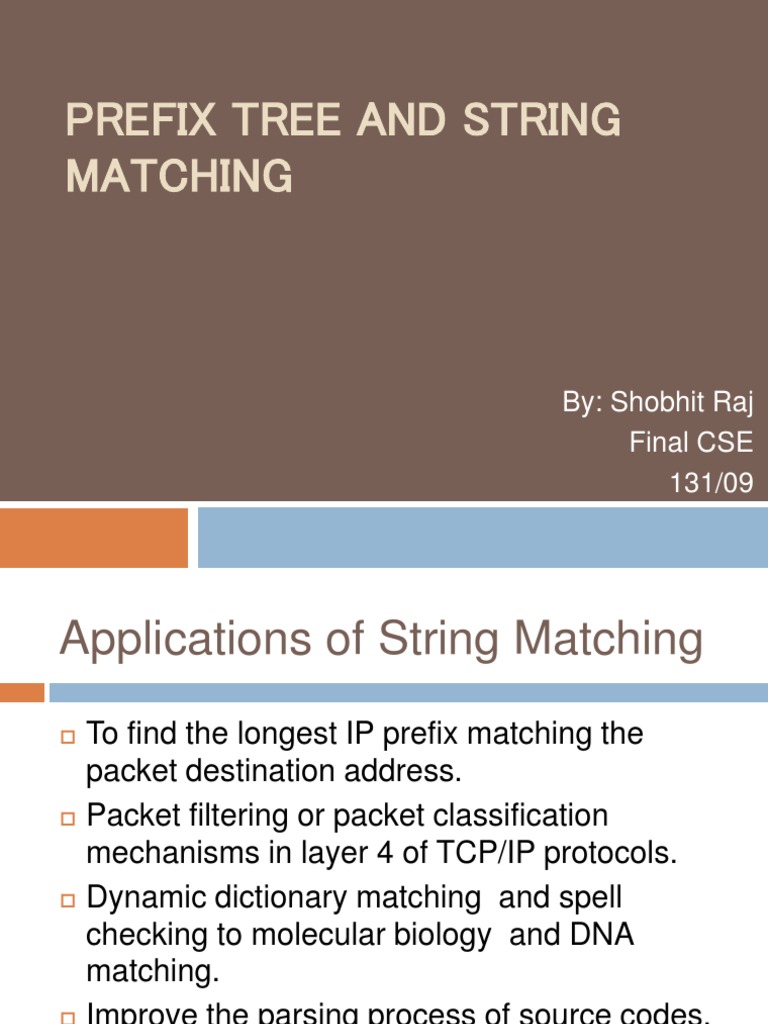 Prefix Tree and String Matching | PDF | Computer Data | Algorithms