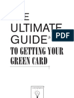 The Ultimate Guide to Getting Your Greencard