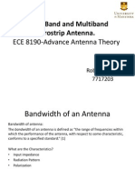 Broad Band and Multiband Microstrip Antenna