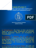 Content of Lecture 1:: "Thermodynamic Approach To States and Processes: Concepts, Methods and Fundamental Results"