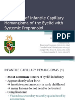 Treatment of Infantile Capillary Hemangioma of The Eyelid With Systemic Propranolol