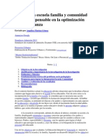 Integración Escuela Familia y Comunidad Factor Indispensable en La Optimización de La Enseñanza