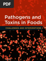 Pathogens and Toxins in Foods Challenges and Interventions