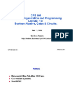 CPS 104 Computer Organization and Programming Lecture-15: Boolean Algebra, Gates & Circuits