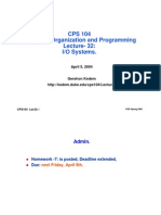CPS 104 Computer Organization and Programming Lecture-32: I/O Systems