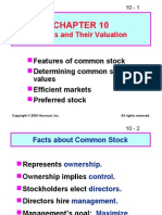 Stocks and Their Valuation: Features of Common Stock Determining Common Stock Values Efficient Markets Preferred Stock