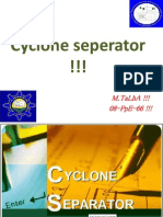 Cyclone Seperator !!!: M.Talha !!! 08-Ppe-66 !!!