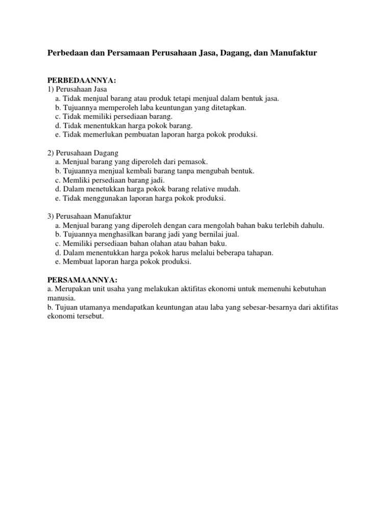 Perbedaan Dan Persamaan Perusahaan Jasa Dagang Dan Manufaktur
