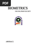 Biometrics -- Fool Proof Security
