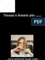 Numai o Femeie Stie