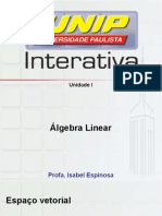 Álgebra Linear: Profa. Isabel Espinosa