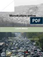 Monokultúra Online (Prezentáció), 2012