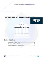 Aula12 GRAVACAO DIGITAL AcademiaDoProdutorMusical TextoComplementar DennisZasnicoff