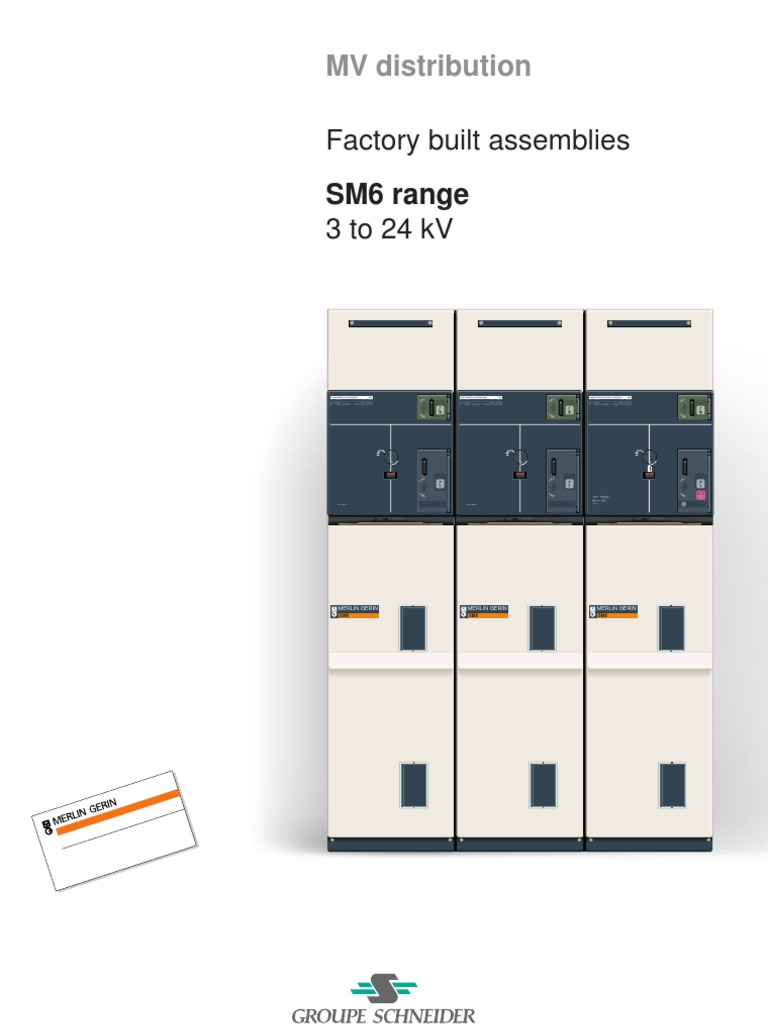 SM6 Switchgear Overview and Specifications | PDF