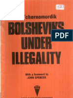1932 Bolsheviks Under Illegality S. Tchernomordik 1932