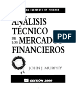 Análisis Técnico de Los Mercados Financieros, John J. Murphy (1999)