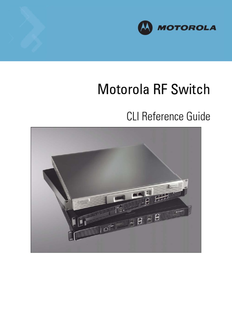 Motorola RFS Series Wireless LAN Switches WiNG CLI Reference Guide (Part  No. 72E-117719-01 Rev. A) - 11771901a | PDF | License | Damages