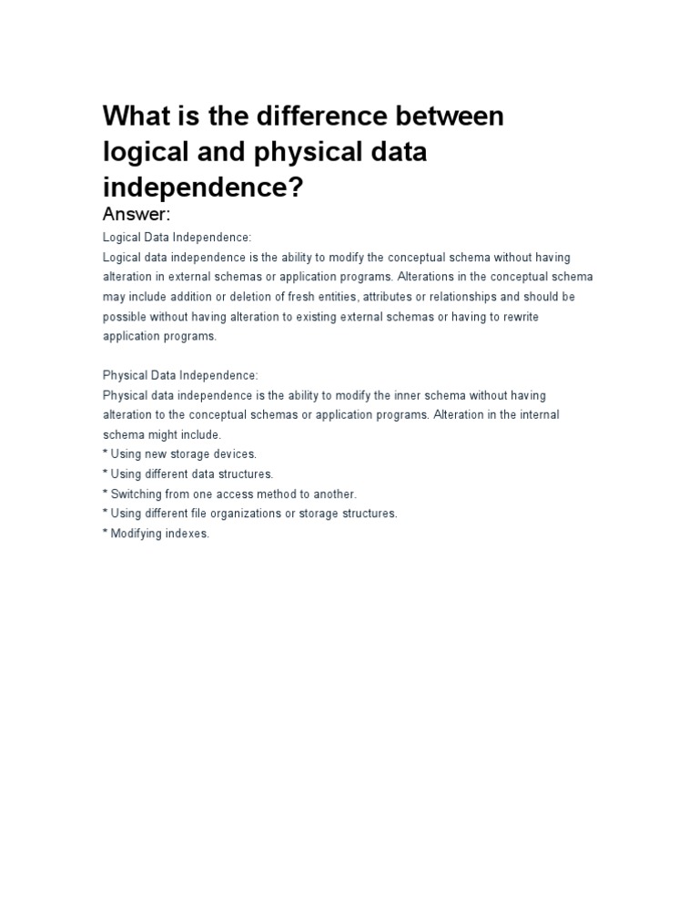 What Is The Difference Between Logical and Physical Data Independence ...