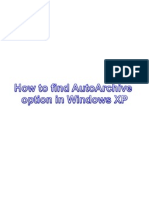 Archive Process Steps For WinXP