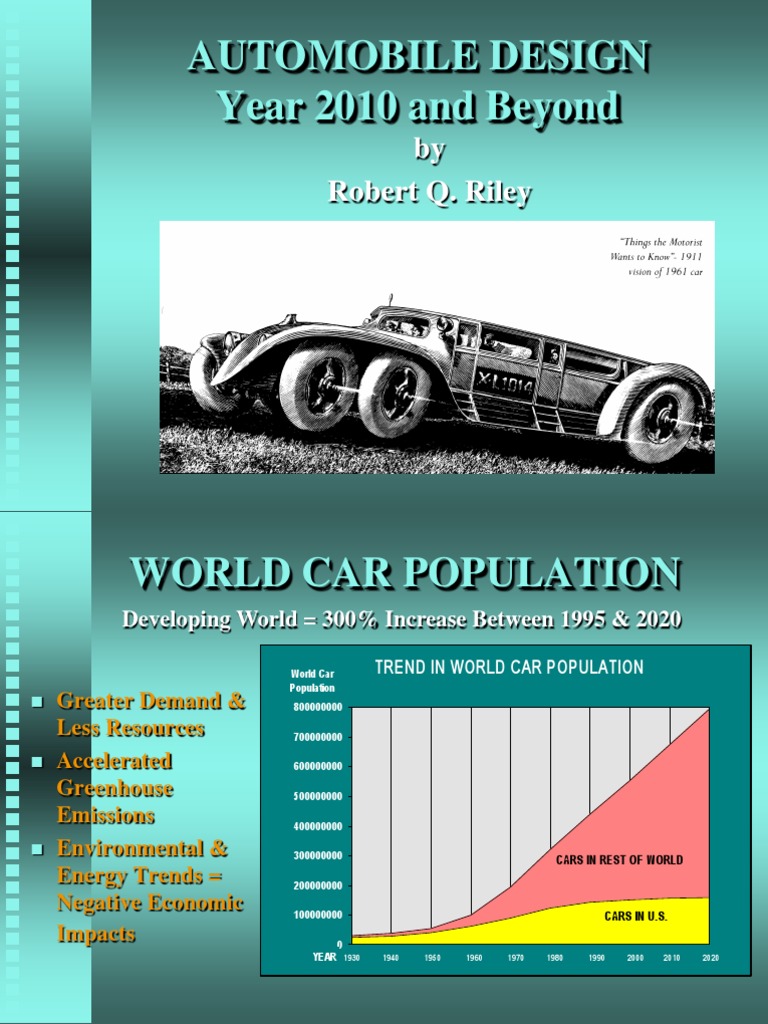 Automobile Design Year 2010 and Beyond: by Robert Q. Riley | PDF