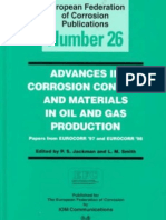 Advances in Corrosion Control and Materials in Oil and Gas Production