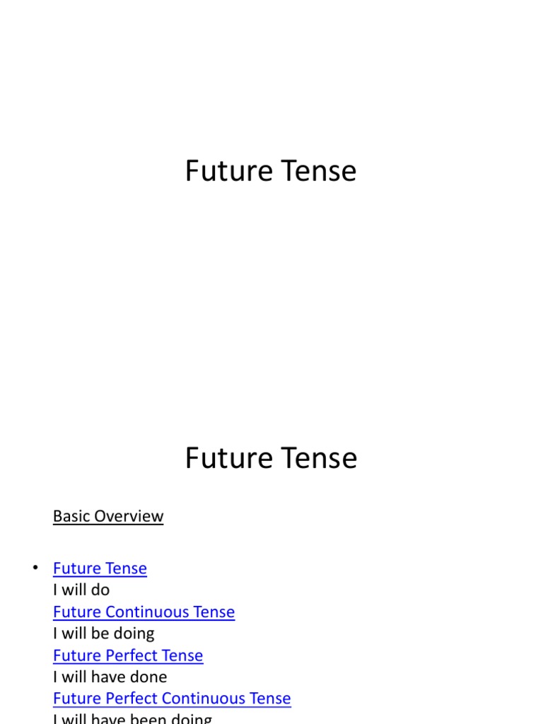 Future Tense Overview and Structures | PDF | Grammatical Tense | Verb