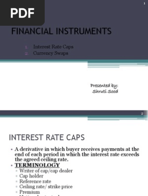 Financial Instruments Interest Rate Caps Currency Swaps