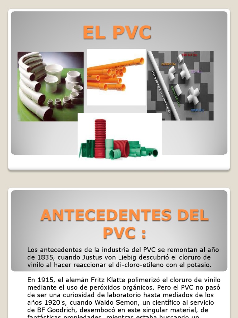 Presentacion Del Pvc (1) Cloruro de polivinilo Química