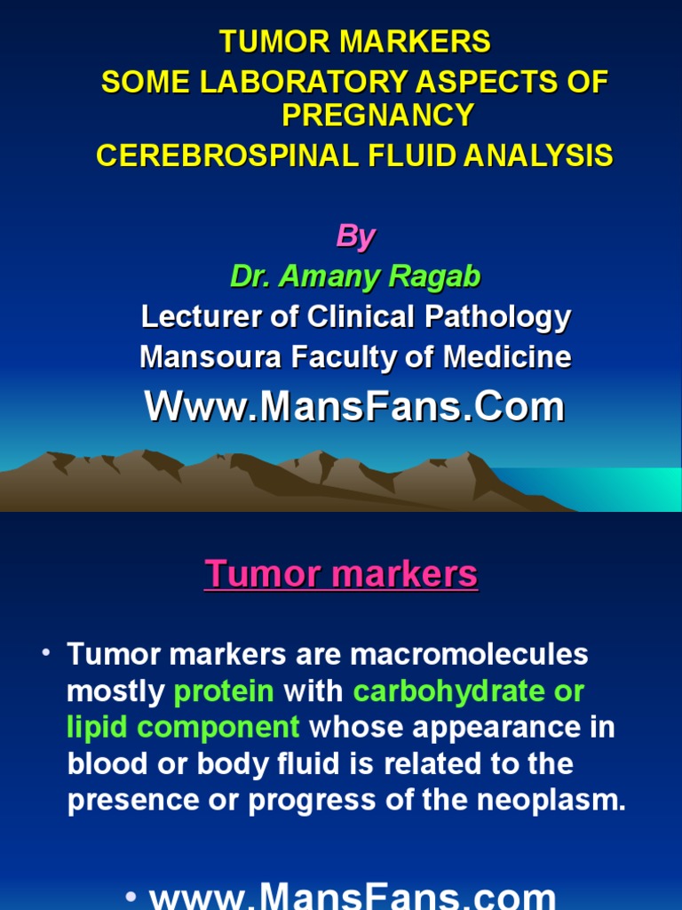 Tumor Markers Some Laboratory Aspects of Pregnancy Cerebrospinal Fluid Analysis PDF