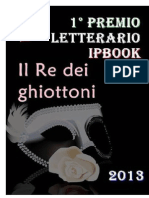 Il Re Dei Ghiottoni - 1 Premio Letterario iPBook