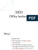 SEO (Why bother?)
