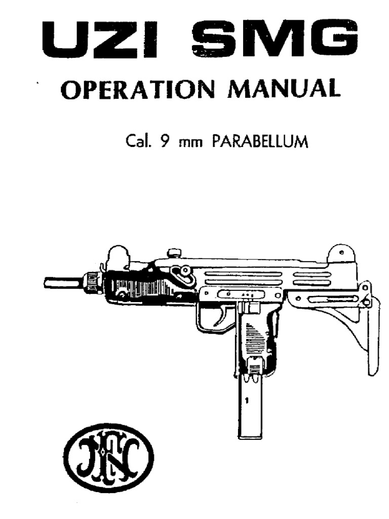 Uzi Sub Machine Gun Operation Manual | PDF