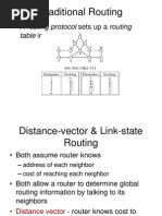 Traditional Routing: - A Routing Protocol Sets Up A Routing