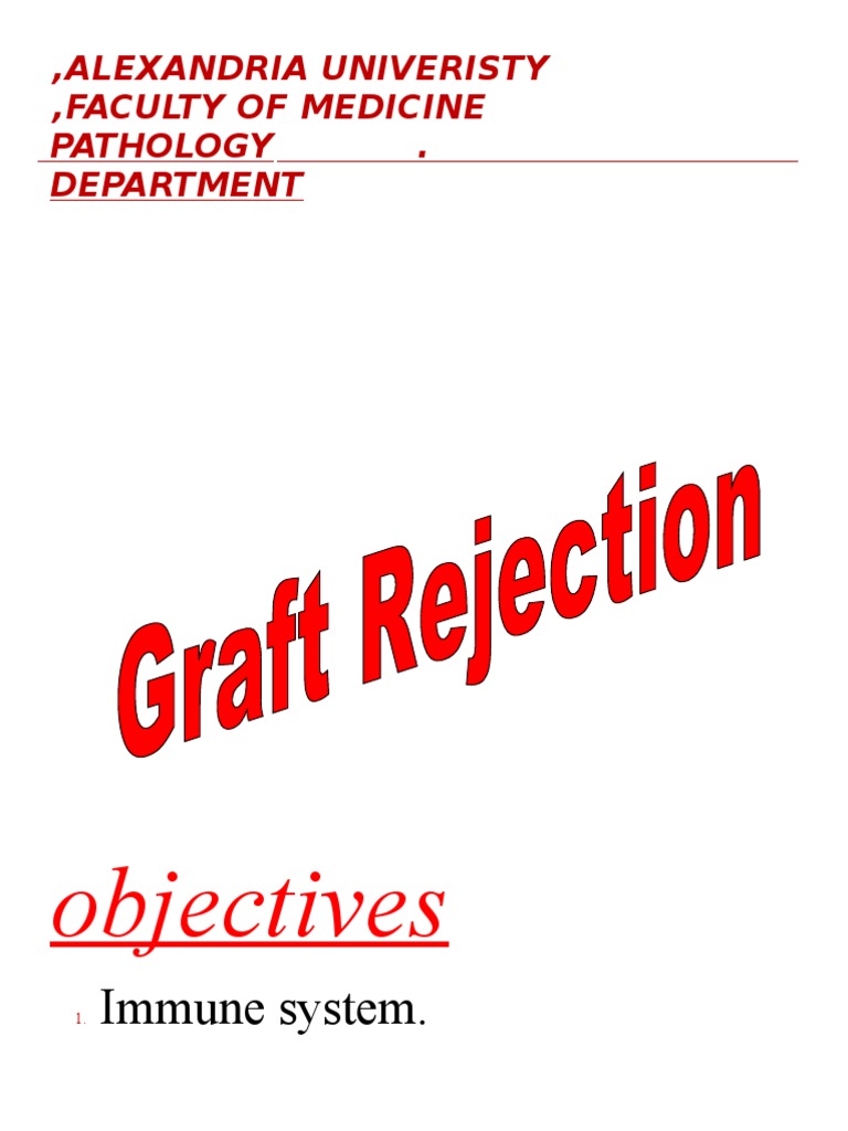 Graft Rejection PDF Transplant Rejection Major