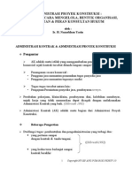 Ringkasan -ADMINISTRASI PROYEK KONSTRUKSI :
PENGENALAN, CARA MENGELOLA, BENTUK ORGANISASI, KEGIATAN & PERAN KONSULTAN HUKUM