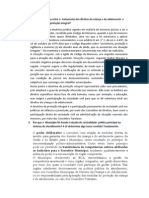 Qual a diferença entre o  tratamento dos direitos da criança e do adolescente  e sob a égide da proteção integral