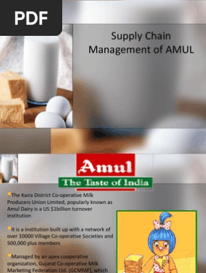 Supply Chain Management Amul Production And Manufacturing Economies
