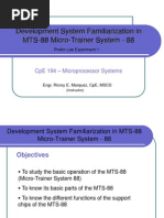 Download CpE194 Prelim Lab Lecture 1 - Development System Familiarization in MTS-88 Micro-Trainer System - 88 by LouieMurio SN130386197 doc pdf