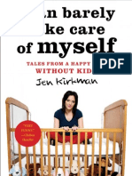 I Can Barely Take Care of Myself by Jen Kirkman - Special Preview!