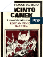 La Sublevacion Del Brujo Jacinto Canek y Otras Historias Violentas