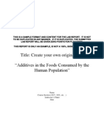 Title: Create Your Own Original Title "Additives in The Foods Consumed by The Human Population"
