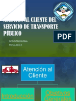 Atención Al Cliente Del Servicio de Transporte Público
