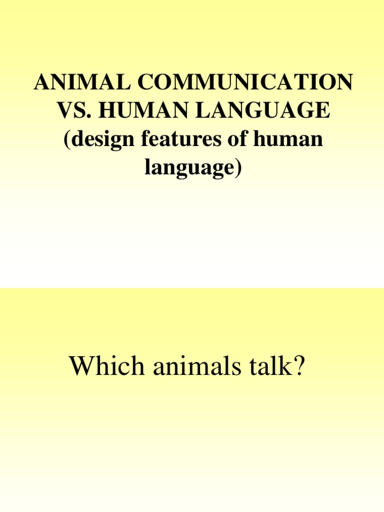 Animal Communication vs Human Language Psychological Concepts