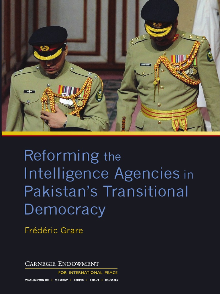 Reforming the Intelligence Agencies in Pakistan's Transitional