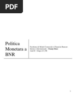 Politica Monetara a BNR - Purnavel Radu - RCFBII - FB an II GR 413 FR