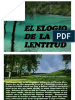 El Elogio de La Lentitud