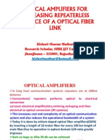 Optical Amplifiers for Increasing Repeaterless Distance of a Optical Fiber Link