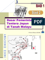 Slide 2 - Dasar Pemerintahan Tentera Jepun Di Tanah Melayu